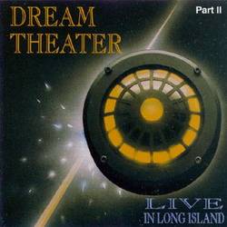 Dream Theater : Live in Long Island Part II